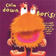 Calm Down, Boris (B)