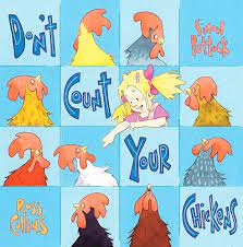 Don’t Count Your Chickens (P)