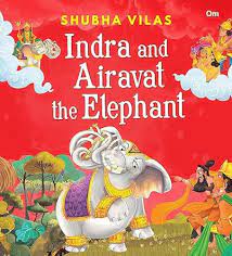 Indira and Airavat (P)