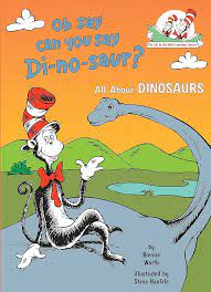 Oh Say Can You Say Dinosaur (P)