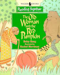 The Old Woman and the Red Pumpkin (P)