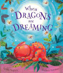 When Dragons are Dreaming (P)