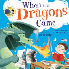 When the Dragons Came (P)