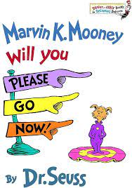 Will You Please Go Now! (P)